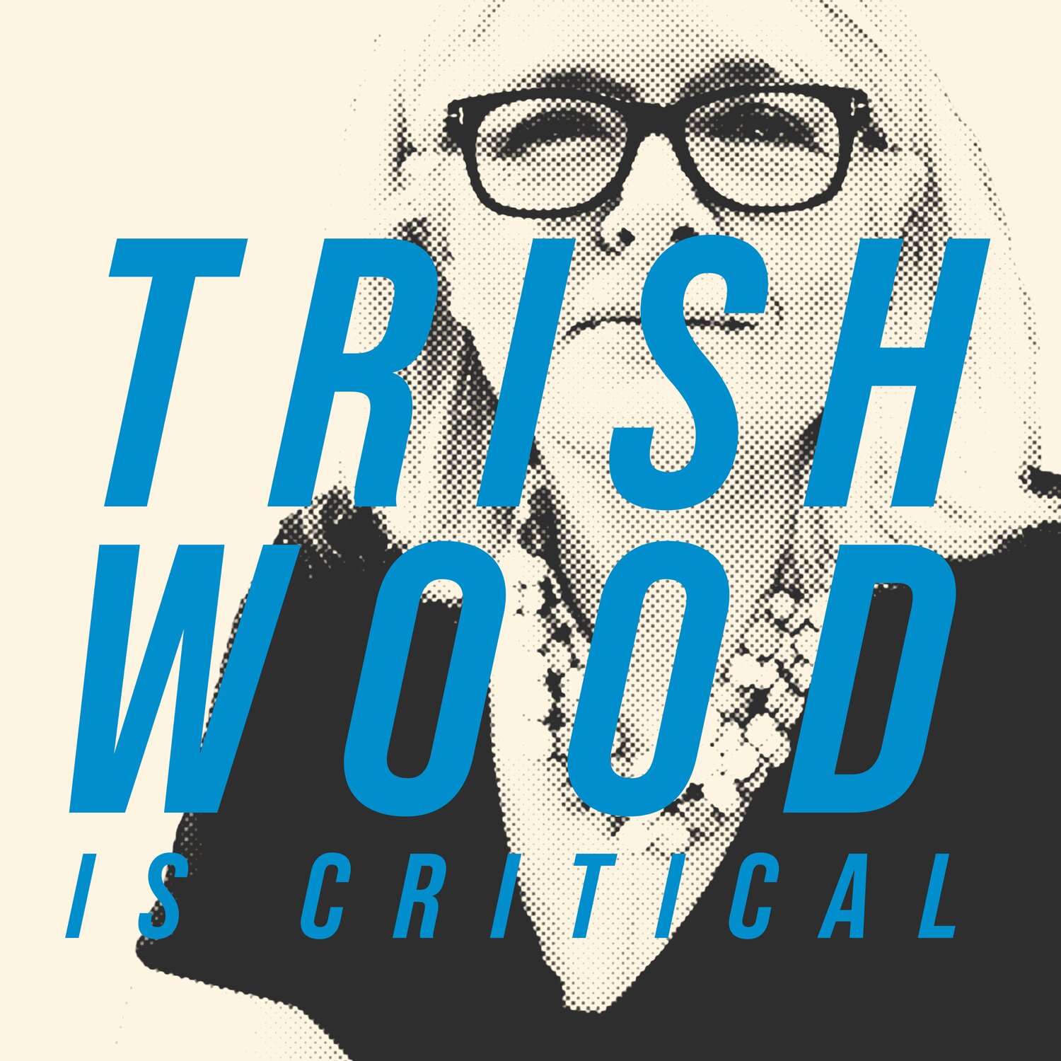 www.trishwoodpodcast.com
